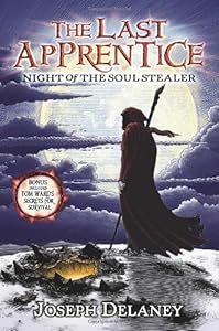 Night of the Soul Stealer (The Last Apprentice, Book 3)
