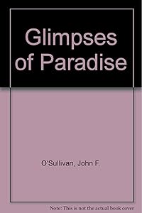 Glimpses of paradise: a guide history of Killarney;