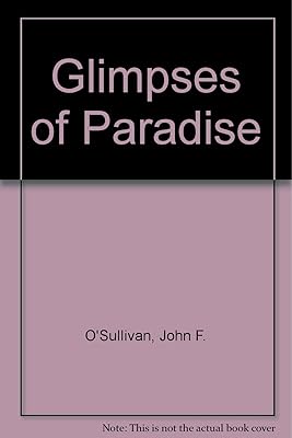 Glimpses of paradise: a guide history of Killarney;