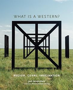 What is a Western? by Josh Garrett-Davis