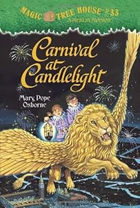 Carnival at Candlelight (Magic Tree House #33)