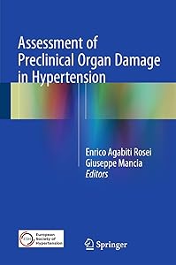 Assessment of Preclinical Organ Damage in Hypertension by Enrico Agabiti Rosei