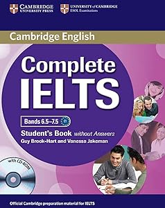 Complete IELTS Bands 6.5-7.5 Student's Book without Answers with CD-ROM
