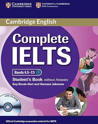 Complete IELTS Bands 6.5-7.5 Student's Book without Answers with CD-ROM