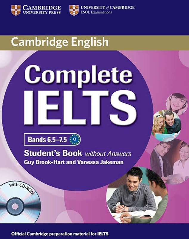 Complete IELTS Bands 6.5-7.5 Student's Book without Answers with CD-ROM by Guy Brook-Hart