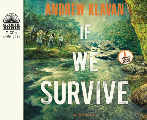 If We Survive by Andrew Klavan