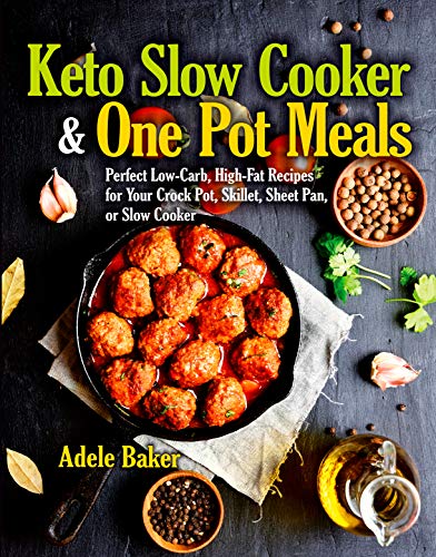 Algopix Similar Product 8 - Keto Slow Cooker  One Pot Meals