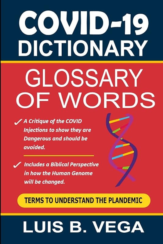 COVID Dictionary: Glossary of Terms by Luis Vega