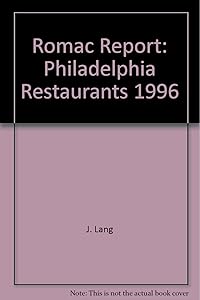 Romac Report: Philadelphia Restaurants, 1996