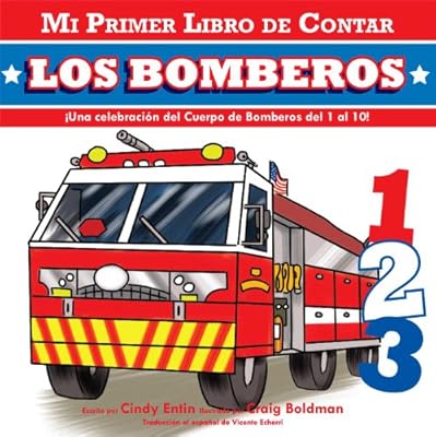 Mi Primer Libro De Contar: Los Bomberos