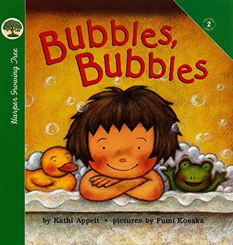 Bubbles, Bubbles by Kathi Appelt