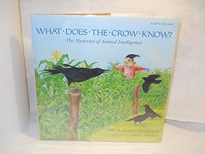 What Does the Crow Know? The Mysteries of Animal Intelligence