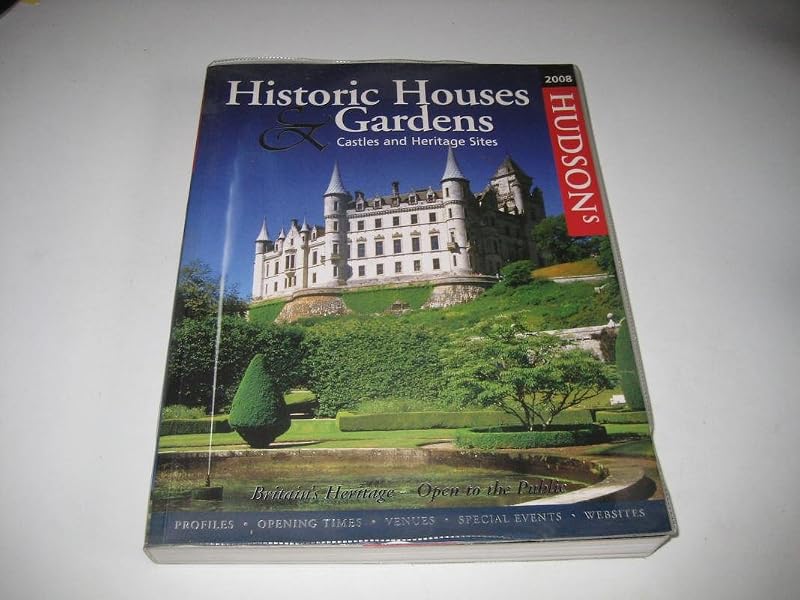 Historic Houses & Gardens: Castles and Heritage Sites by Norman Hudson & Company (2008-01-01) by Norman Hudson & Company