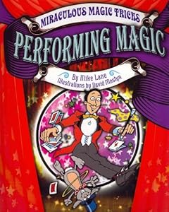 Performing Magic