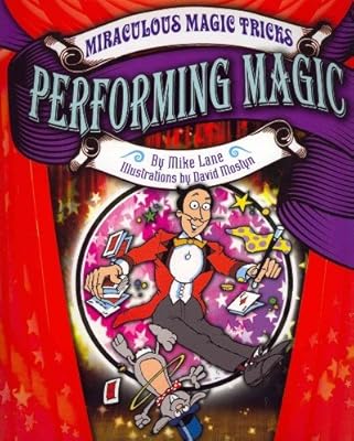 Performing Magic