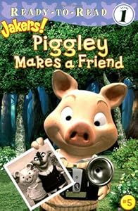 Piggley Makes a Friend (Jakers!)