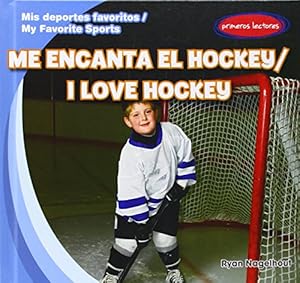 Me Encanta El Hockey / I Love Hockey