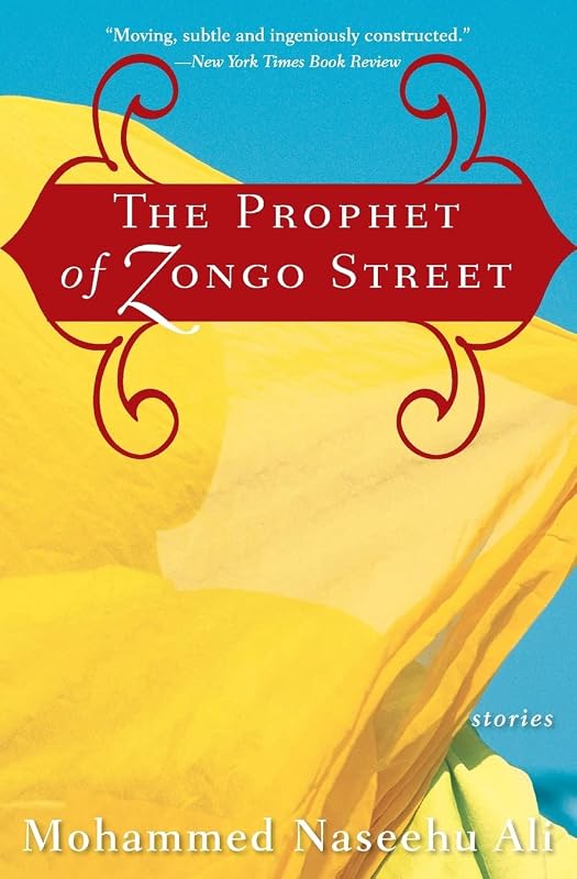 The Prophet of Zongo Street: Stories by Mohammed Naseehu Ali