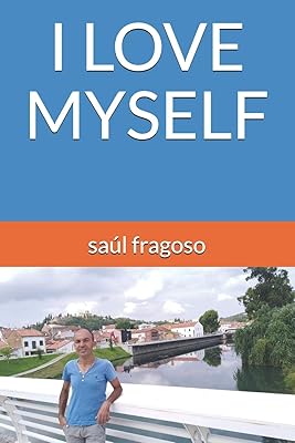 I LOVE MYSELF