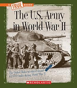 The U.S. Army in World War II