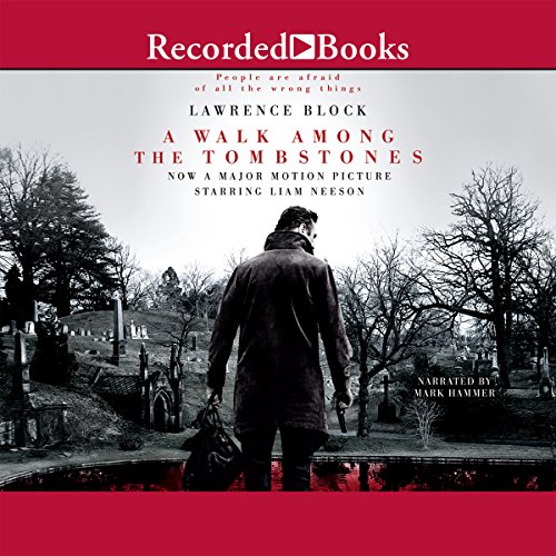 A Walk Among the Tombstones by Lawrence Block