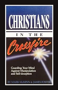 Christians in the Crossfire by Mark R. McMinn