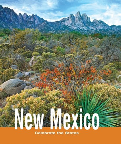 New Mexico (Celebrate the States, Second) by Melissa McDaniel