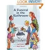 A Funeral in the Bathroom