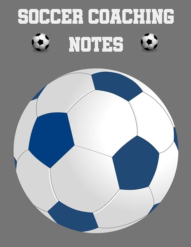 Soccer Coaching Notes: For soccer coaches to use to plan games | Includes a pitch diagram to sketch out strategies and room for coaching notes. by From Dyzamora