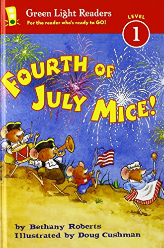 Fourth of July Mice! by Bethany Roberts