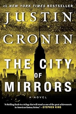 The City of Mirrors: A Novel