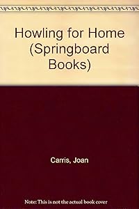 Howling for Home (Springboard Books)