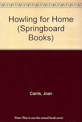 Howling for Home (Springboard Books)