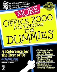 More Microsoft Office 2000 for Windows For Dummies by Wallace Wang