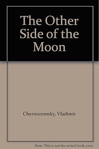 The Other Side of the Moon by Vladimir Chernozemsky