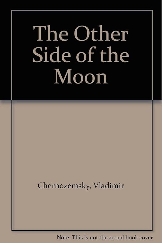 The Other Side of the Moon by Vladimir Chernozemsky