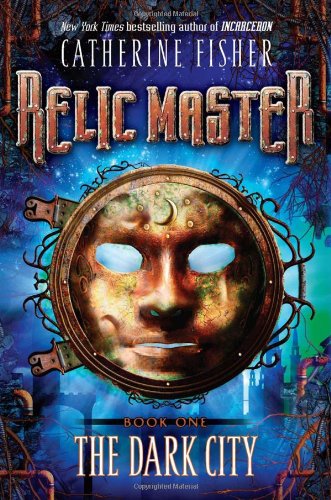 The Dark City #1 by Catherine Fisher