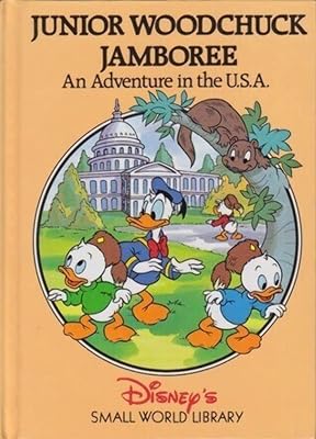 Junior Woodchuck Jamboree: An Adventure in the U.S.A (Disney's Small World Library)
