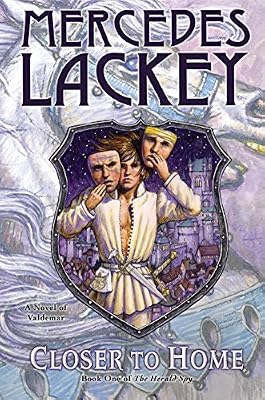 Closer to Home: Book One of Herald Spy (The Herald Spy Trilogy 1)