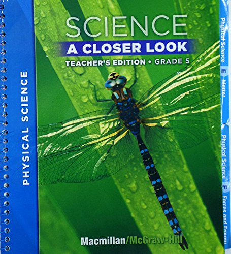 Science: A Closer Look, Teacher's Edition, Grade 5, Level 5.3