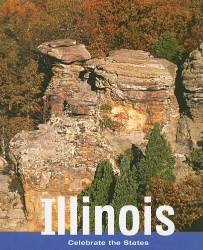 Illinois (Celebrate the States, Second) by Marlene Targ Brill