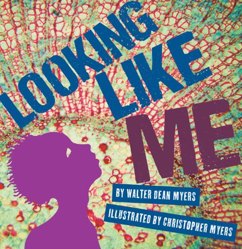 Looking Like Me by Walter Dean Myers