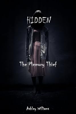 Hidden: The Memory Thief