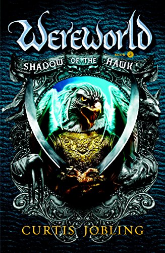Shadow of the Hawk by Curtis Jobling