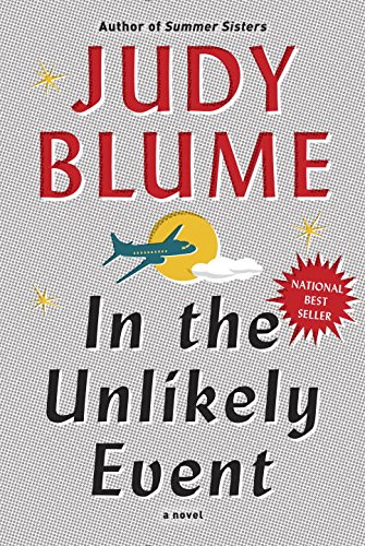 In the Unlikely Event by Judy Blume