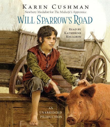 Will Sparrow's Road by Karen Cushman