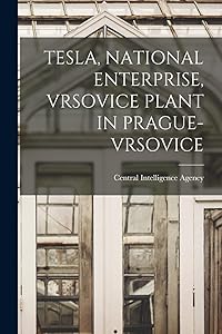 Tesla, National Enterprise, Vrsovice Plant in Prague-Vrsovice