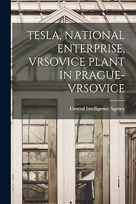 Tesla, National Enterprise, Vrsovice Plant in Prague-Vrsovice