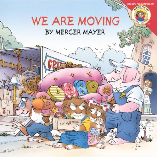 We Are Moving by Mercer Mayer