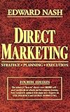 Direct Marketing: Strategy, Planning, Execution